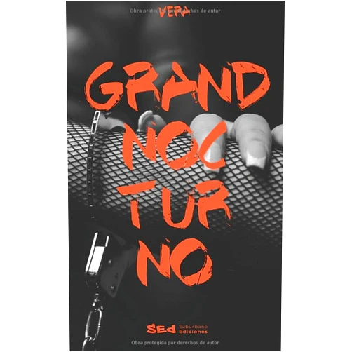 Spanish Edition by Hernán Vera Alvarez (Author) Grand Nocturno (Spanish Edition)