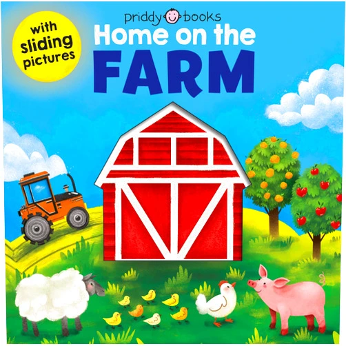 Roger Priddy Sliding Pictures: Home on the Farm