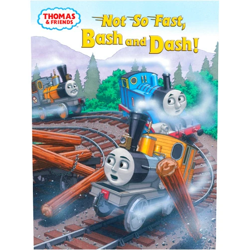 Reverend W Awdry,Richard Courtney Not So Fast, Bash and Dash! (Thomas & Friends) (Step into Reading)
