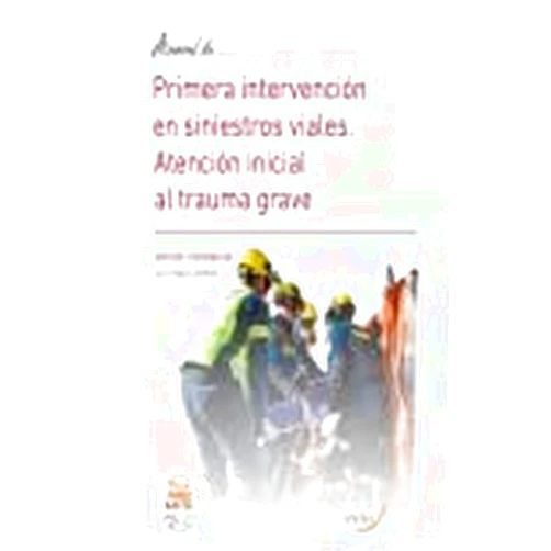Spanish Edition by Luis Ayala Jiménez (Author), Pilar Bellanco Esteban (Author), José Enrique Bueno Rodríguez (Author), Carlos Castillo Chamorro (Author), María Ángeles Castillo Díaz (Author), Juan Manuel Cervantes Cuenca (Author), Francisco Javier Estades Rubio (Author), Rocío Fernández Gálvez (Author), Alba García Félix (Author), Juan Miguel Gómez Palomo (Author), Natalia Izquierdo Siles (Author), José Juan León Pérez (Author), María José Luque Hernández (Author), Olivia Moreno Ferrer (Author), María del Mar Pérez Luque (Author), Lourdes Quirós Delgado (Author), Juan Ramírez Márquez (Author), María Jesús Ramos Agúndez (Author), Manuel Ríos Ruiz (Author), Luis Carlos Rodríguez León (Author), Manuela Ruiz Ojeda (Author), Nerea Sánchez Serrano (Author), David Viciana Garófano (Author), Ana De Vierna Grosso (Author) & 21 more Manual de Primera intervención en siniestros viales. Atención inicial al trauma grave