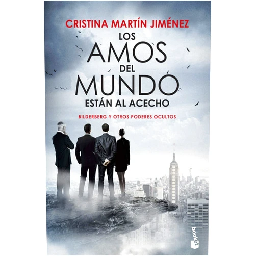 Spanish Edition by Cristina Martín Jiménez (Author) Los amos del mundo están al acecho