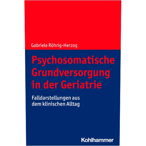 German Edition by Gabriele Röhrig-Herzog (Author) Format: Kindle Edition Psychosomatische Grundversorgung in der Geriatrie: Falldarstellungen aus dem klinischen Alltag (German Edition)