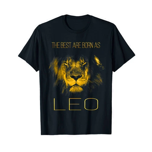Born in august birthday shirts The Best are Born as Leo Proud Like a Lion tee Man Woman T-Shirt Small