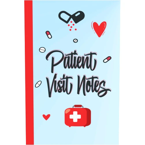 By KHE.H Press (Author) Patient Visit Notes: A Notebook for Quick Patient Documentation for Hospice Nurses and Home Health Nurses