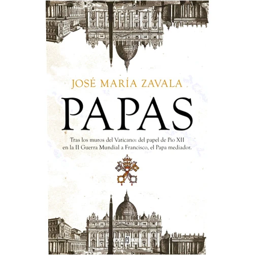 Jose Maria Zavala Papas / Popes (Spanish Edition)