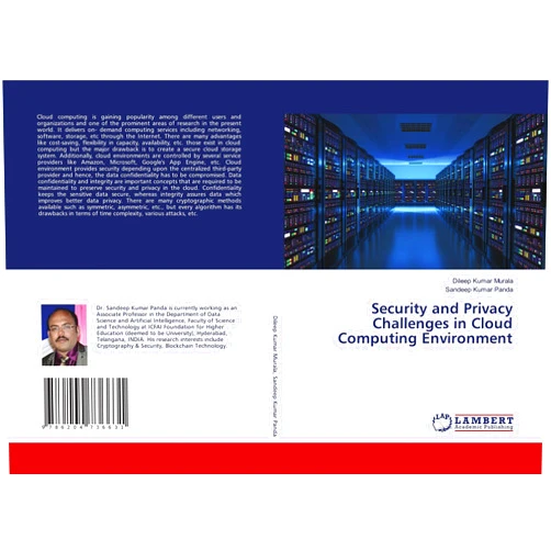 Dileep Kumar Murala,Sandeep Kumar Panda Security and Privacy Challenges in Cloud Computing Environment