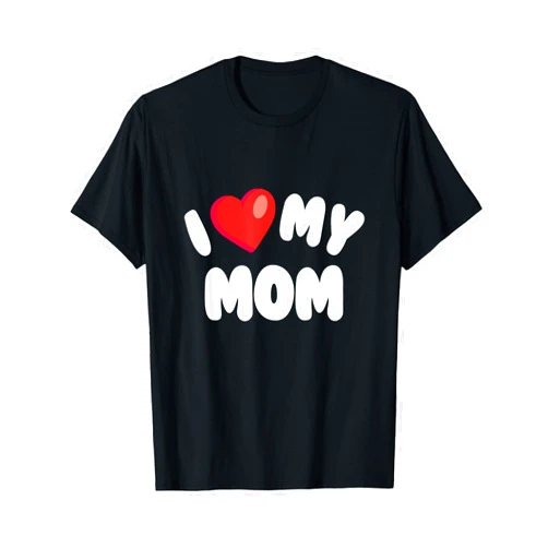 Heartfelt Humor Matching Couple Designs CLICK HERE I Love My Mom Heart Design, Mother's Day Cute Funny Mama T-Shirt