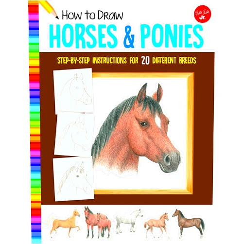 By Walter Foster Jr. Creative Team (Author), Russell Farrell (Illustrator) How to Draw Horses & Ponies: Step-by-step instructions for 20 different breeds (Learn to Draw)