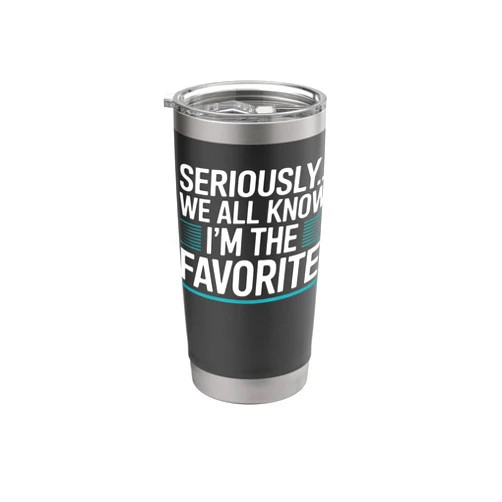 Funny Graphic Tees For Women and Men Favorite Child Funny Family Reunion Matching Group Party Stainless Steel Insulated Tumbler
