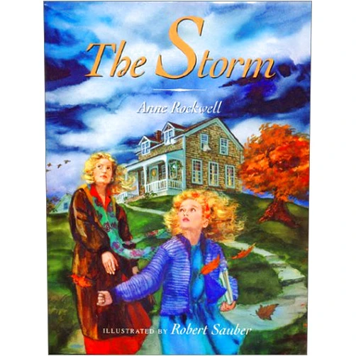 By Anne Rockwell (Author), Robert Sauber (Illustrator) The Storm