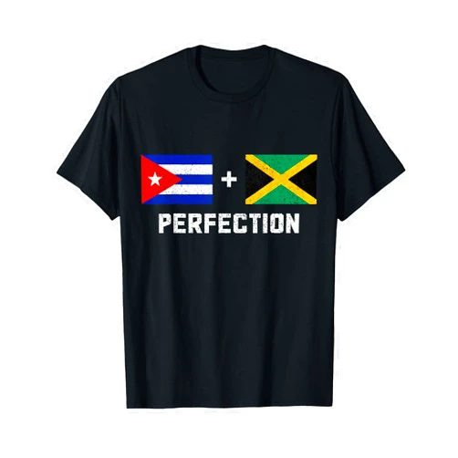 Cuba + Jamaica = Perfection Cuba Jamaica Perfection Funny Pride Cuban Jamaican Flag T-Shirt