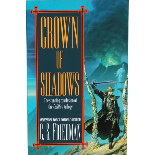 C.S. Friedman Crown of Shadows (Coldfire)