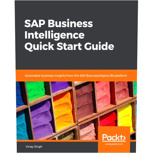 Vinay Singh SAP Business Intelligence Quick Start Guide