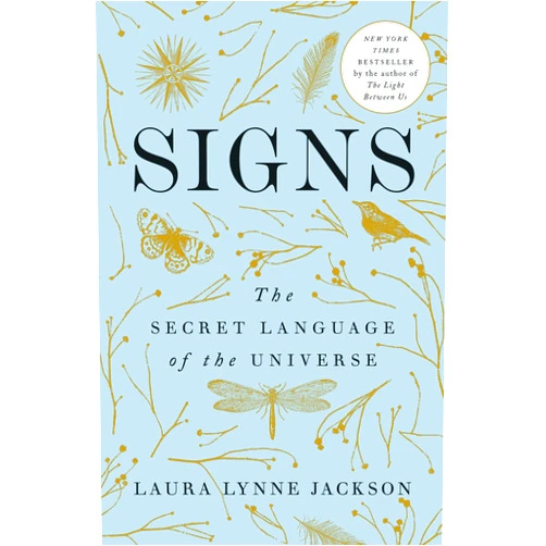Laura Lynne Jackson Signs: The Secret Language of the Universe