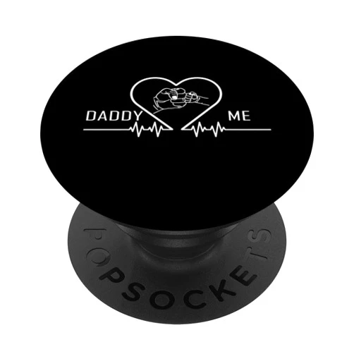 Daddy and Me Best Dad Ever Father's Day Daddy and Me Best Dad Ever Heartbeat Funny Father's Day PopSockets Standard PopGrip