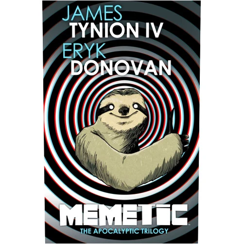 James Tynion IV,Eryk Donovan Memetic: The Apocalyptic Trilogy Deluxe Edition