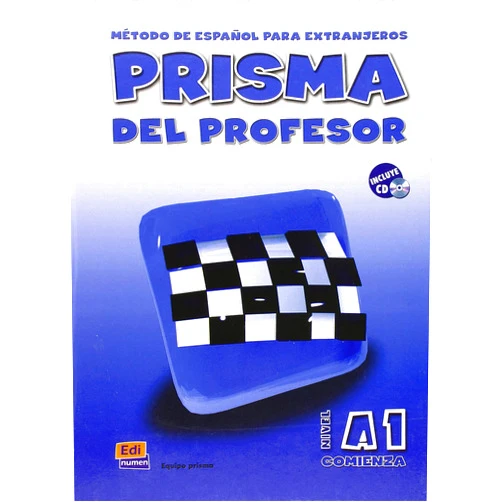 Raquel Gómez del Amo Prisma A1 Comienza - Profesor (Spanish Edition)