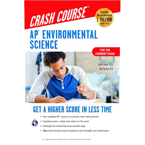 By Gayle Evans (Author), Ms. Amy Fassler (Editor) AP® Environmental Science Crash Course, Book + Online: Get a Higher Score in Less Time (Advanced Placement (AP) Crash Course)