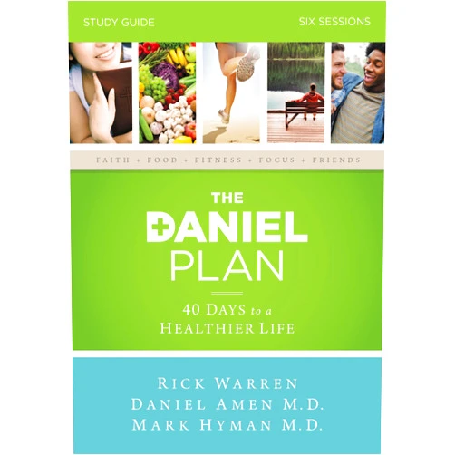 Rick Warren,Dr. Daniel Amen,Dr. Mark Hyman The Daniel Plan Bible Study Guide: 40 Days to a Healthier Life