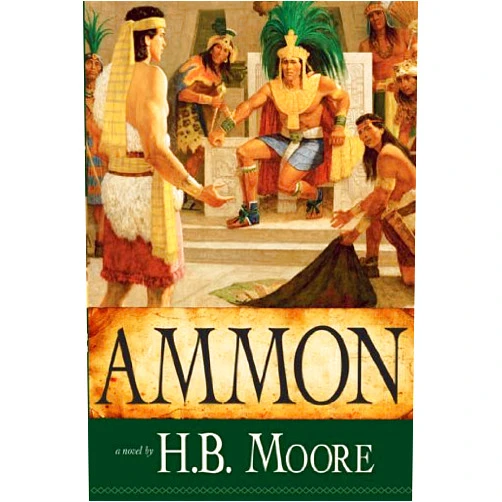 By H. B. Moore (Author) Format: Kindle Edition Ammon