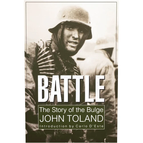 John Toland,Carlo D'Este Battle: The Story of the Bulge
