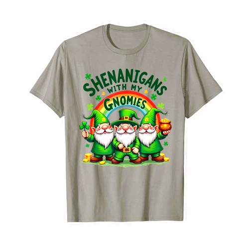Shenanigan And Mischief With My Gnomies Collective Shenanigans With My Gnomies St. Patrick's Day Design T-Shirt