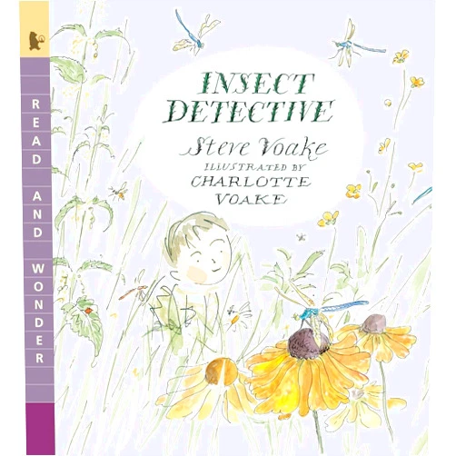 Steve Voake,Charlotte Voake Insect Detective: Read and Wonder