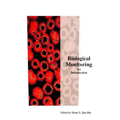 Shane Que Hee Biological Monitoring: An Introduction
