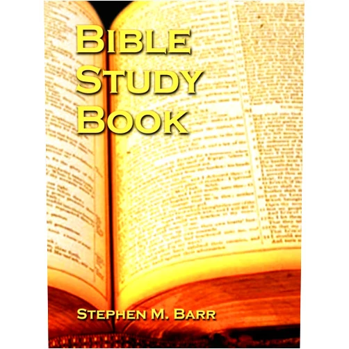 By Stephen M Barr (Author), Joseph Campbell (Foreword) Bible Study Book