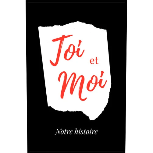 LarDaimer Toi et Moi – Notre histoire: Un carnet à remplir pour raconter votre histoire d’amour et l’offrir à votre partenaire (French Edition)