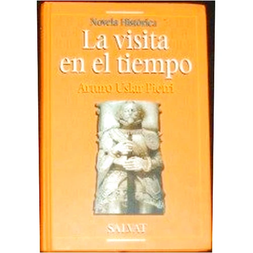 By Arturo Uslar Pietri (Author) La visita en el tiempo