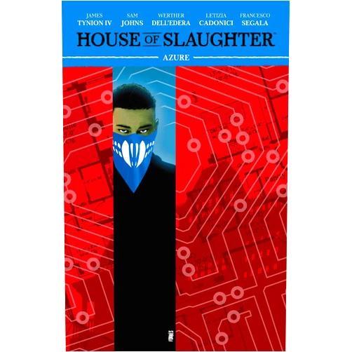 By James Tynion IV (Author), Sam Johns (Author), Werther Dell'Edera (Illustrator) & 0 more House of Slaughter Vol. 6