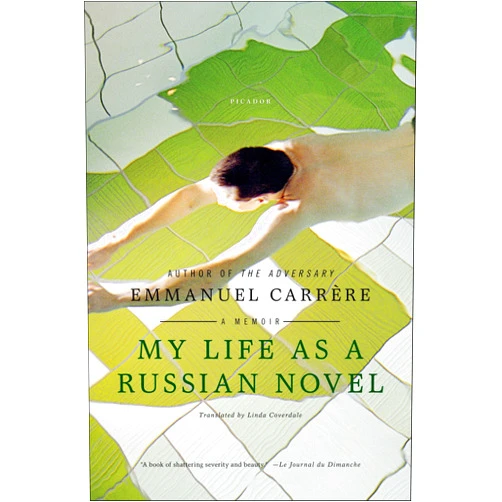By Emmanuel Carrère (Author), Linda Coverdale (Translator) Format: Kindle Edition My Life as a Russian Novel: A Memoir