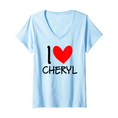 I Love Cheryl Name Friendship Tees Womens I Love Cheryl Name Personalized Girl Woman BFF Friend Heart V-Neck T-Shirt