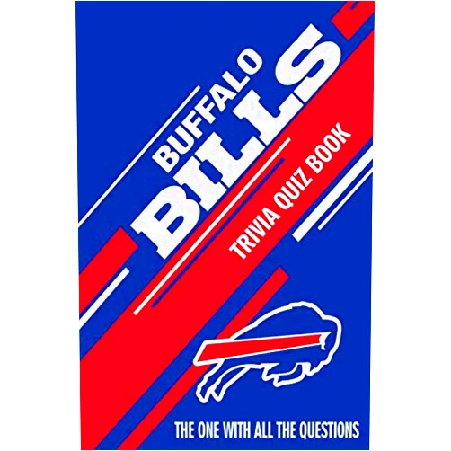Mario Andrade Buffalo Bills Trivia Quiz Book: The One With All The Questions