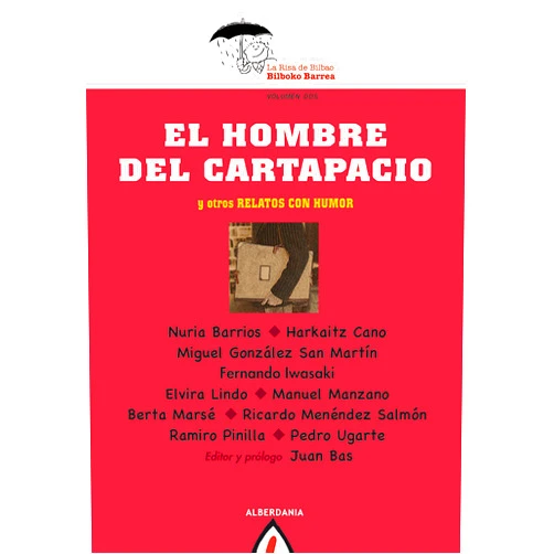 Spanish Edition by Elvira Lindo (Author), Nuria Barrios (Author), Harkaitz Cano (Author), Miguel González San Martín (Author), Fernando Iwasaki (Author), Manuel Manzano (Author), Berta Marsé (Author), Ricardo Menéndez Salmón (Author), Ramiro Pinilla (Author), Pedro Ugarte (Author), Juan Bas (Editor) & 7 more Format: Kindle Edition El hombre del cartapacio: Y otros relatos con humor (Spanish Edition)