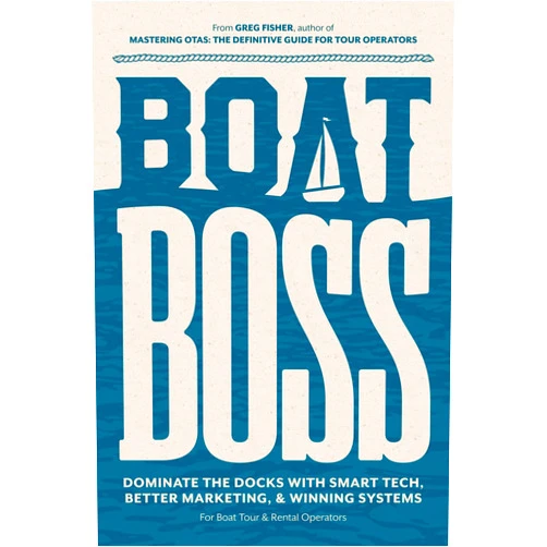 Greg Fisher Boat Boss: Dominate the docks with smart tech, better marketing, and winning systems.