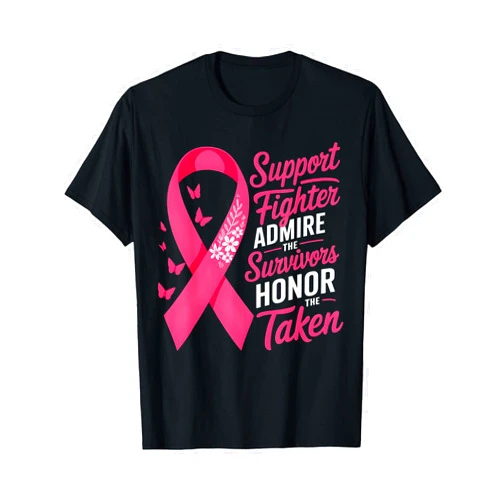 Breast Cancer Awareness Men Women Kids Support Co. Breast Cancer Support Admire Honor Breast Cancer Awareness T-Shirt