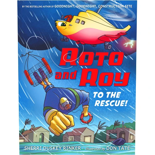 By Sherri Duskey Rinker (Author), Don Tate (Illustrator) Roto and Roy: To the Rescue!