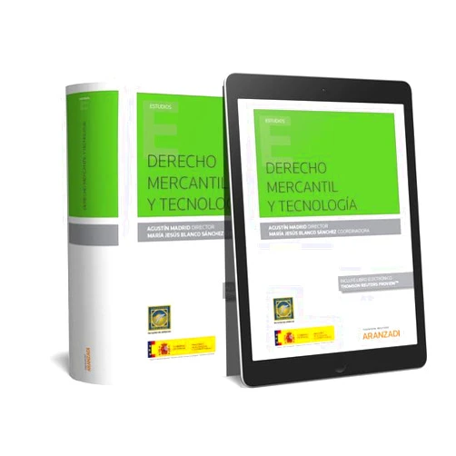 María Jesús Blanco Sánchez,Agustin Madrid Derecho Mercantil y Tecnología (Papel + e-book)