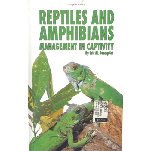 Eric M. Rundquist Reptiles and Amphibians: Management in Captivity