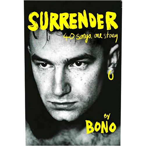 Bono Surrender: 40 Songs, One Story