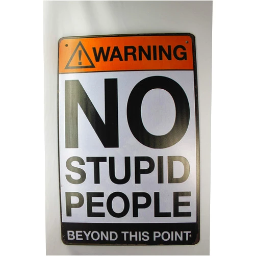 HISIMPLE Warning No Stupid People Tin Sign Vintage Metal Plaque Bar Pub Wall Decor 20cm30cm for Dining Room Billiard House Decoration Painting