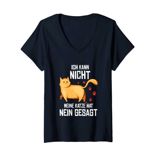 Verrückte Katzenlady Womens I can't my cat said no | Cat Lady V-Neck T-Shirt