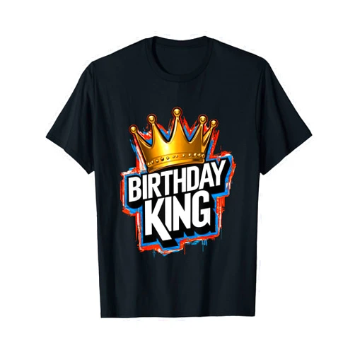 Royal Birthday Celebrating Party Apparel Birthday King with Crown Happy Birthday Party Funny T-Shirt