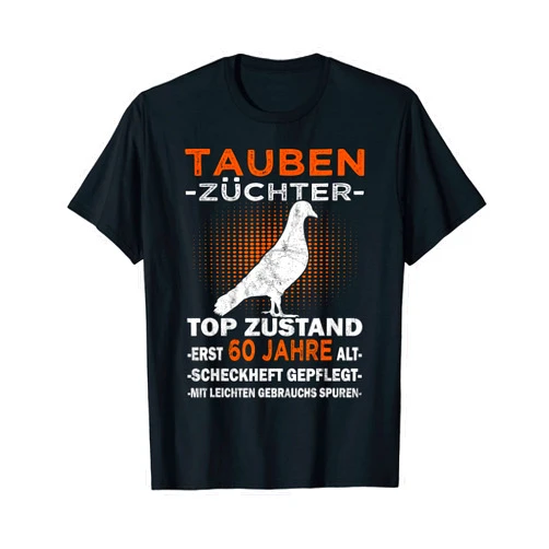 Taubenzucht Zubehör Taubenzüchter Geschenk Letter Pigeons | 60th Birthday | Pigeon Breeder T-Shirt
