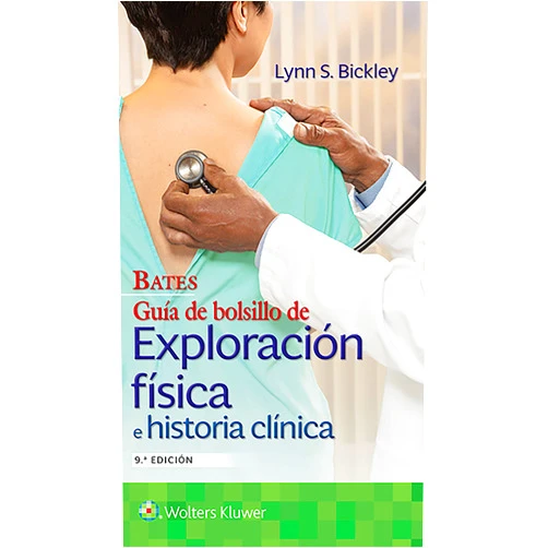 Spanish Edition by Lynn S. Bickley MD (Author), Peter G. Szilagyi MD MPH (Author), Richard M. Hoffman MD MPH FACP (Author), Rainier P. Soriano MD (Author) & 2 more Bates. Guía de bolsillo de exploración física e historia clínica (Spanish Edition)