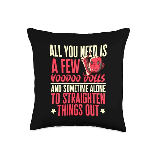 Needle Stitch Spell Occult Voodoo Doll Witch Tees All You Need is A Few Dolls Curse Witchcraft Black Magic Top Throw Pillow, 16x16, Multicolor