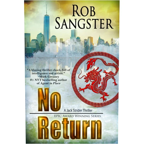 By Rob Sangster (Author) Format: Kindle Edition No Return (A Jack Strider Thriller Book 3)
