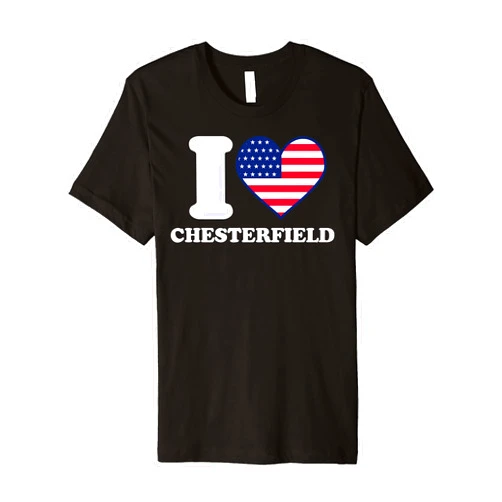 Chesterfield Patriot USA I love Chesterfield I heart Chesterfield Premium T-Shirt